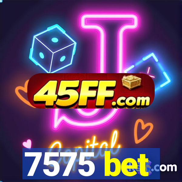 7575 bet